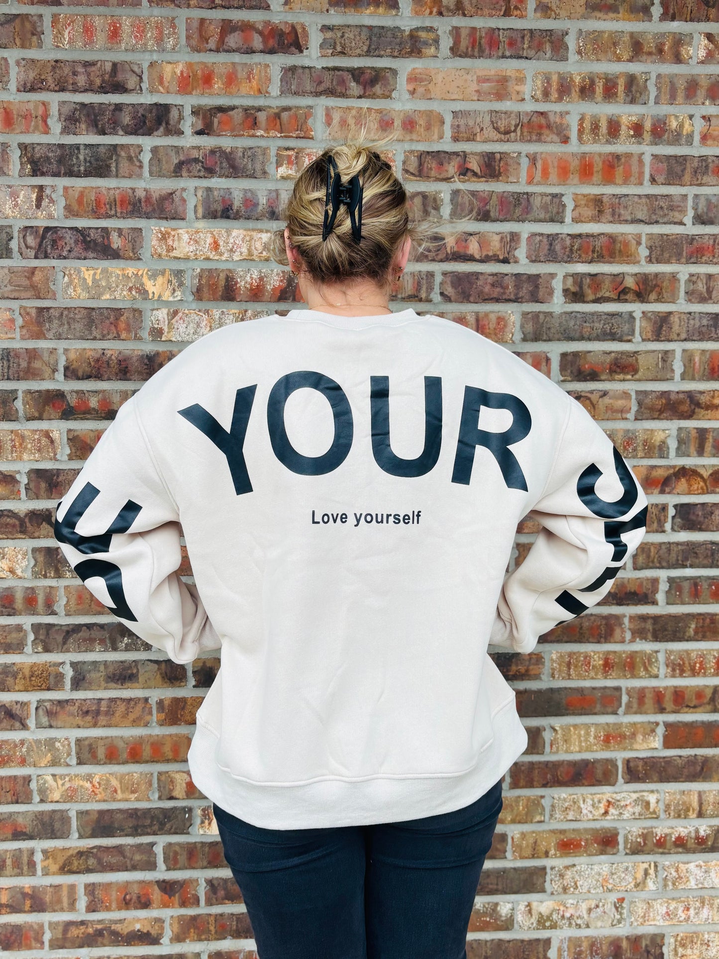 Love Yourself Sweatshirt