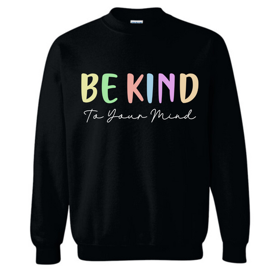 Be Kind to Your Mind Crew