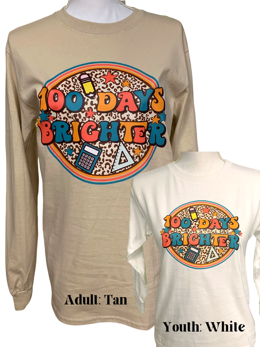 100 Days Brighter Shirt